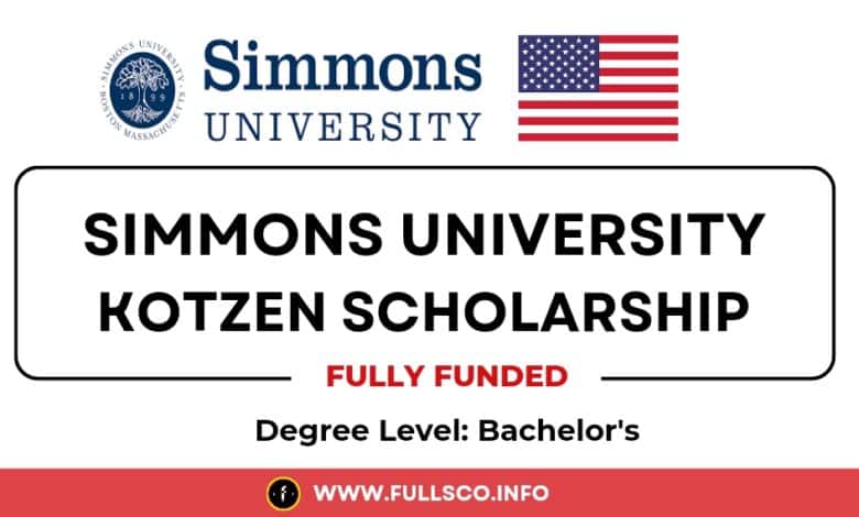 Simmons University Kotzen Scholarship 2025 | Study In USA