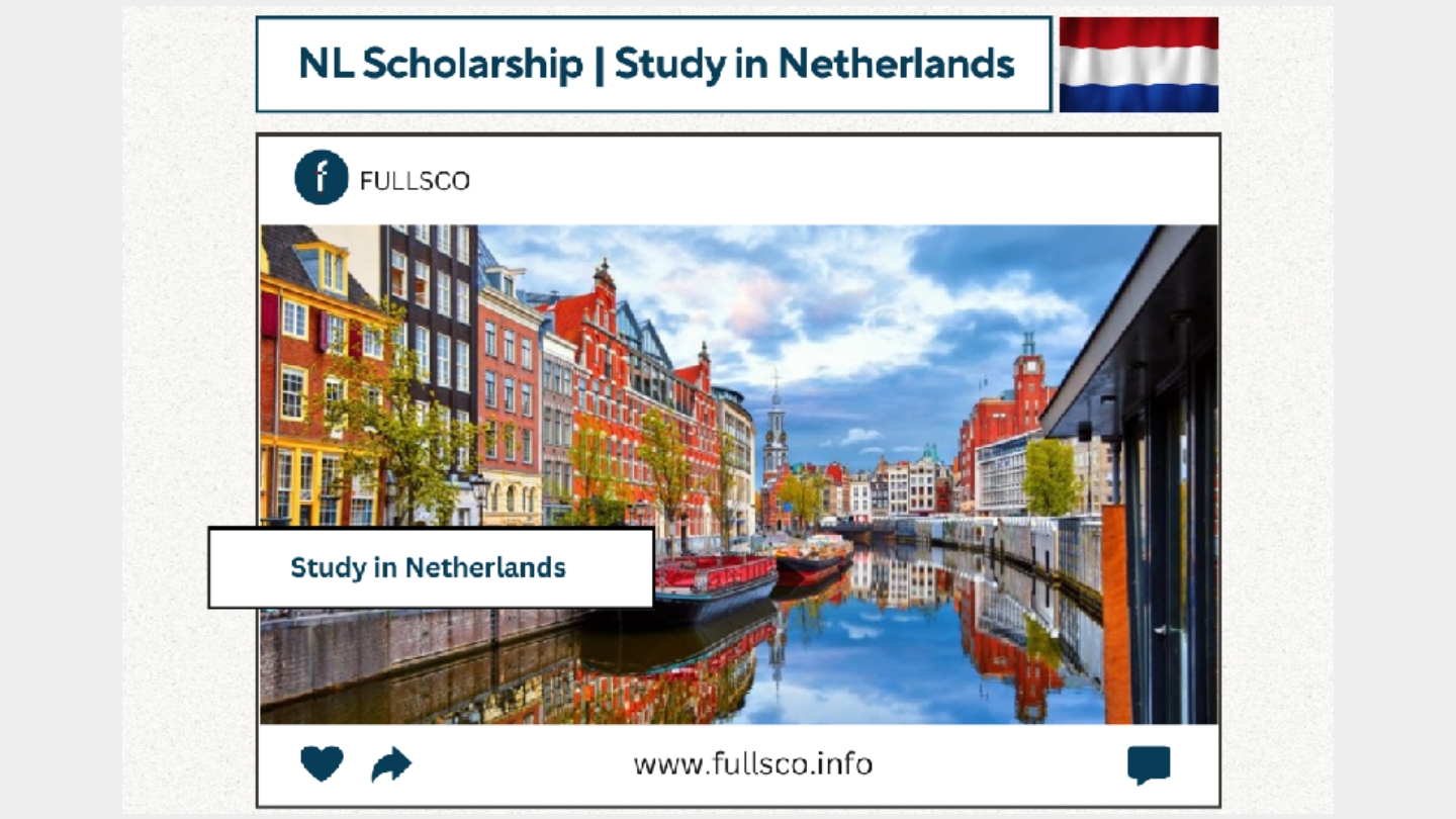 NL Scholarship 2024 Study In Netherlands FULLSCO   Img 1700151773093 