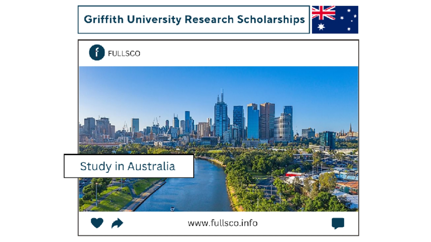 Griffith University Research Scholarships 2024 Fully Funded Fullsco 7263