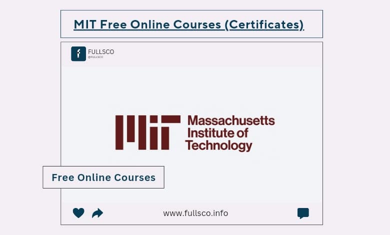 MIT Free Online Courses 2025 (Certificates)