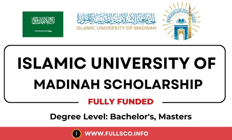Islamic University of Madinah scholarship 2025, Saudi Arabia