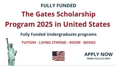 The Gates Scholarship Program 2025