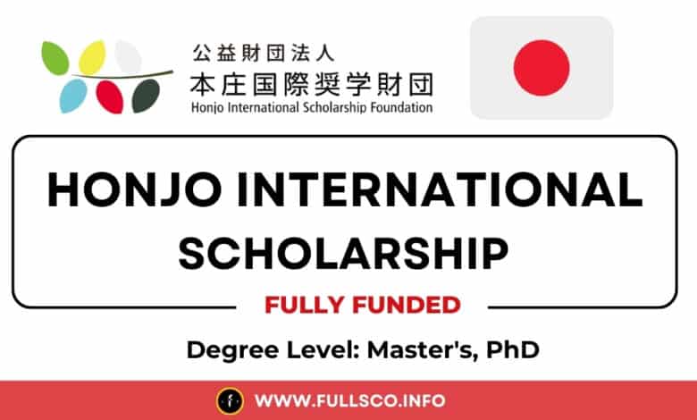 Honjo International Scholarship 2025, Japan Honjo International Scholarship 2025, Japan