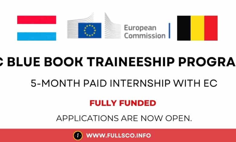 EC Blue Book Traineeship Programme 2025 (Fully Funded) EC Blue Book fully funded traineeship program