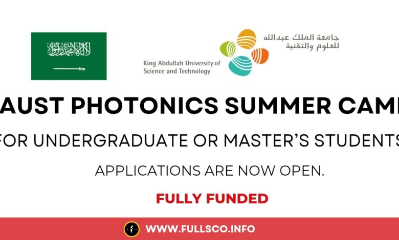 KAUST Photonics Summer Camp 2025 in Saudi Arabia KAUST Photonics Summer Camp 2025 held in Saudi Arabia