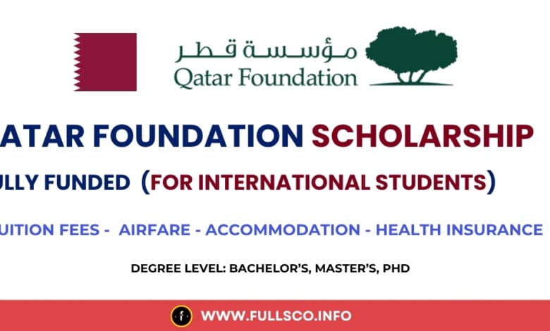 Qatar Foundation Scholarship 2025/26 (Fully Funded) Image about fully funded Qatar Foundation Scholarship