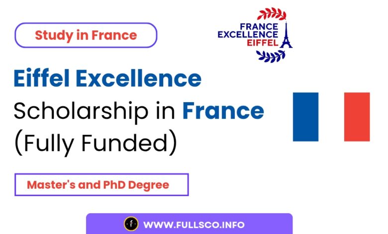 Eiffel Excellence Scholarship 2026 in France (Fully Funded) Image showing Eiffel Excellence Scholarship in France (Fully Funded) Details